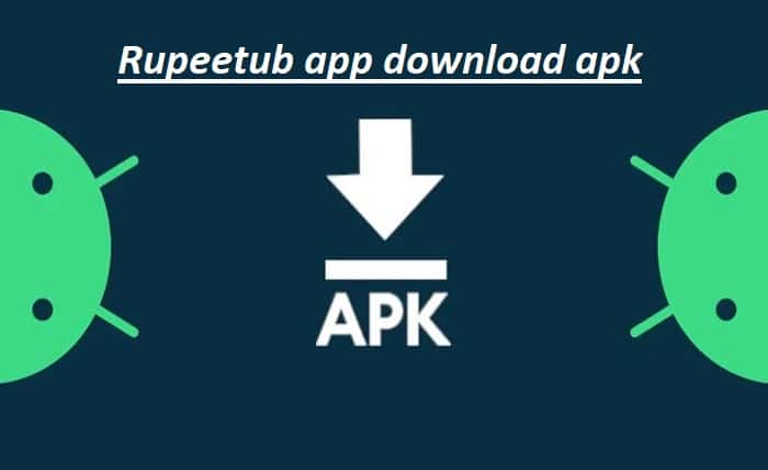 rupeetub app download apk